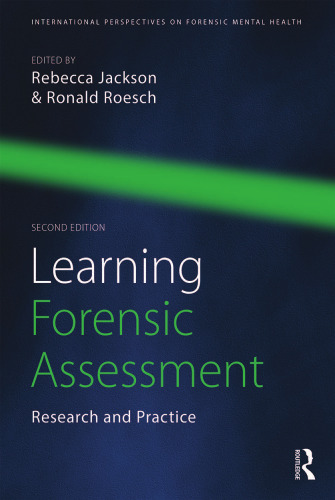 Learning Forensic Assessment: Research and Practice