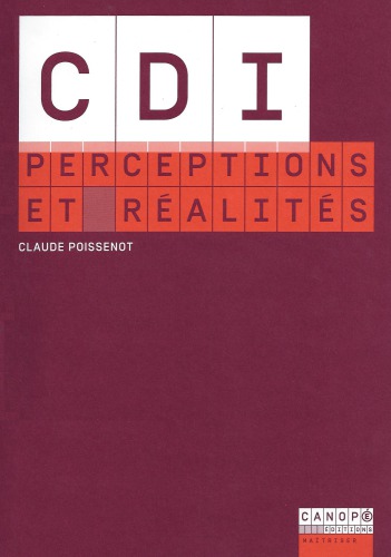 CDI, Perception et réalités