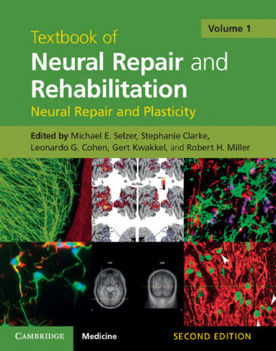 Textbook of Neural Repair and Rehabilitation (Volume 1)