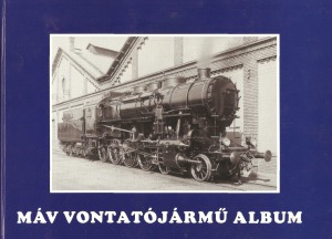 MAV vontatojarmu album 1868-1993