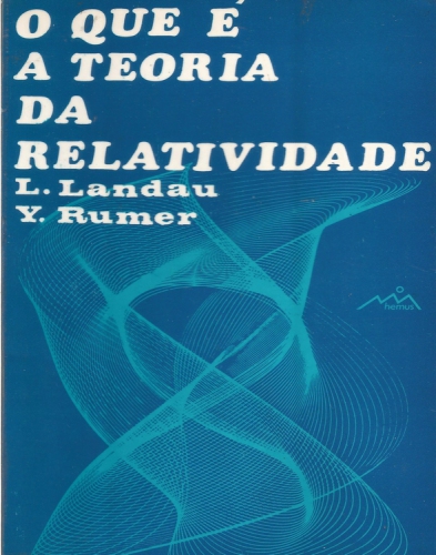 O que é a teoria da relatividade