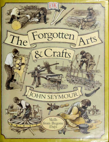 The forgotten arts and crafts