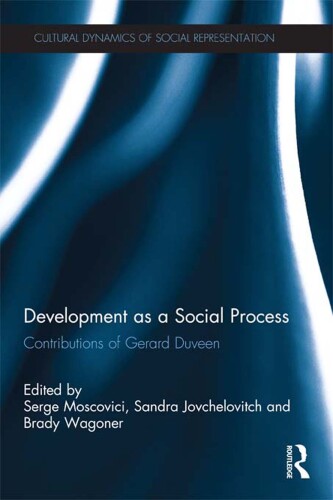 Development as a Social Process: Contributions of Gerard Duveen