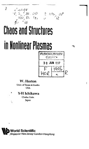 Chaos and structures in nonlinear plasmas