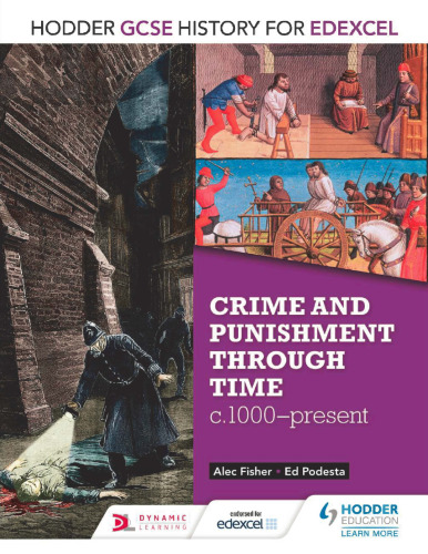 Crime & Punishment Through Time, C1000-present