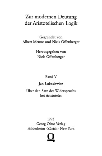 Über den Satz des Widerspruchs bei Aristoteles (Neuausgabe von J.M. Bochenski)