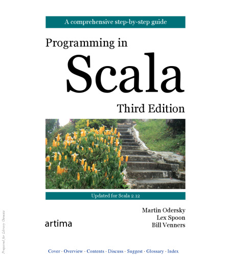 Programming in Scala: A comprehensive step-by-step guide