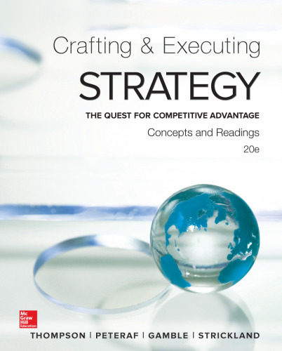 Crafting and Executing Strategy: Concepts and Readings