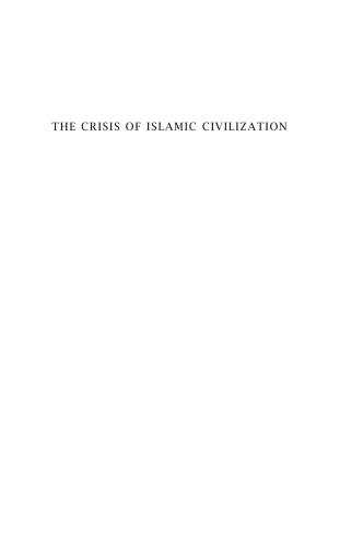 The Crisis of Islamic Civilization