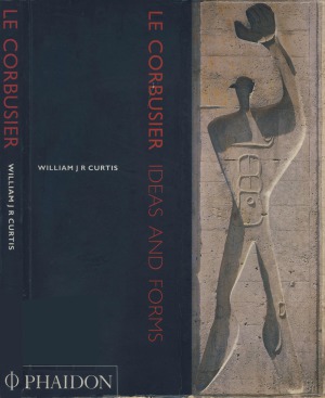 Le Corbusier  Ideas and Forms