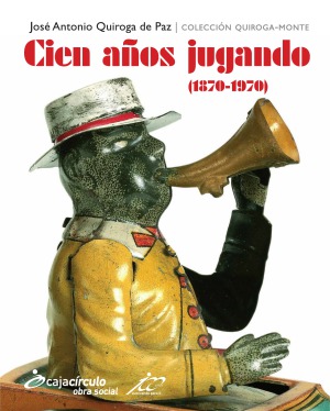 Cien años jugando (1870-1970)