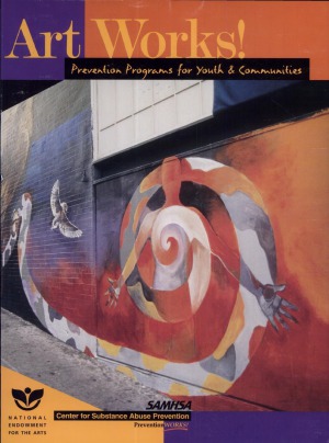 Art Works! Prevention Programs for Youth and Communities