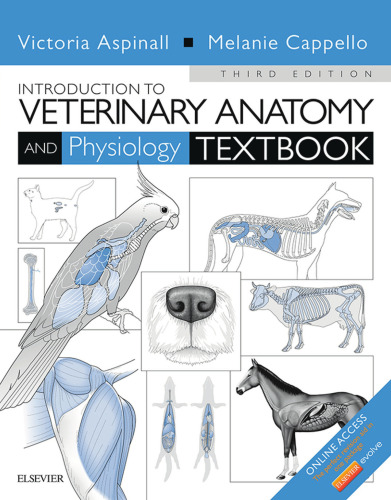 Introduction to Veterinary Anatomy and Physiology Textbook