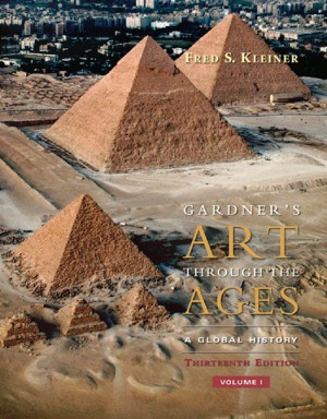 Gardner’s Art through the Ages  A Global History