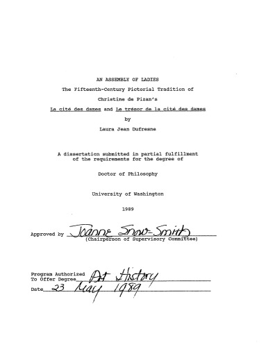 An assembly of ladies : the fifteenth-century pictorial tradition of Christine de Pizan’s La cité des dames and Le trésor de la cité des dames