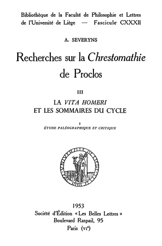 Recherches sur la Chrestomathie de Proclos