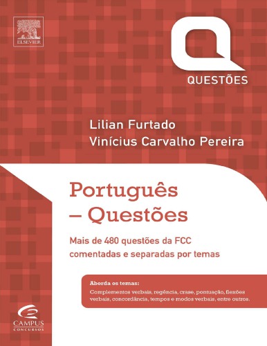 Português – Questões: Mais de 480 questões da FCC comentadas e separadas por temas