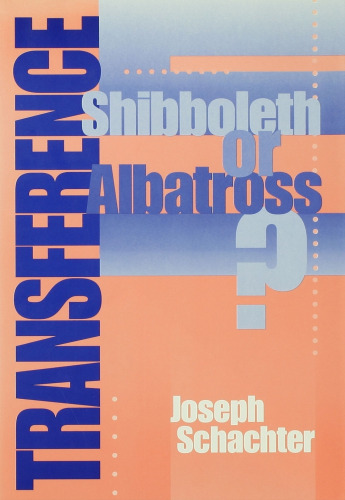 Transference: Shibboleth or Albatross?