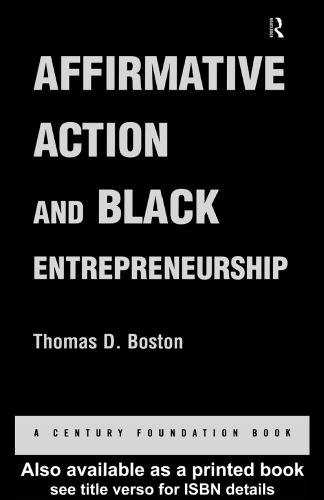 Affirmative Action and Black Entrepreneurship