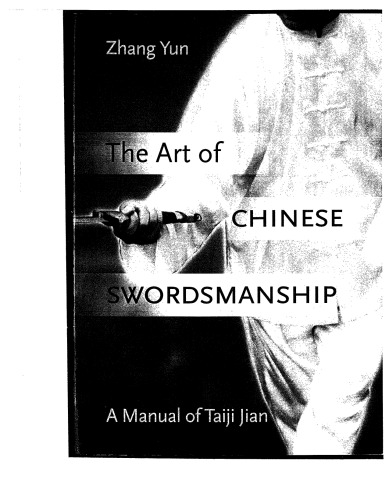 THE ART OF CHINESE SWORDMANSHIP (A MANUAL OF TAIJI JIAN)