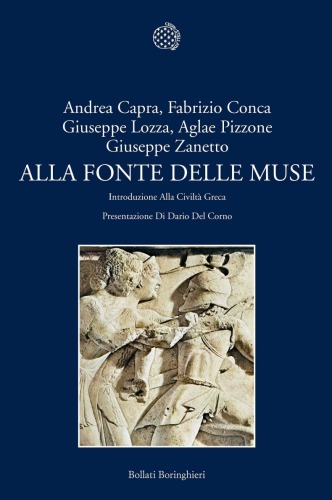 Alla fonte delle Muse. Introduzione alla civiltà greca