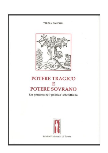 Potere tragico e potere sovrano. Un percorso nel ’politico’ schmittiano