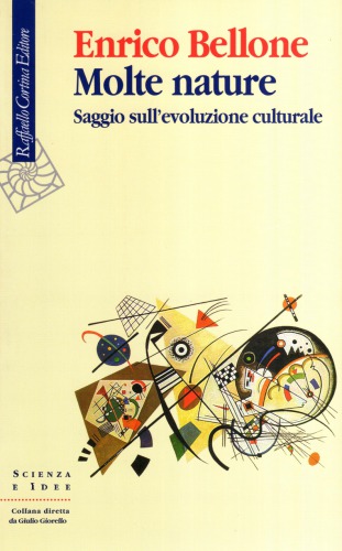 Molte nature. Saggio sull’evoluzione culturale