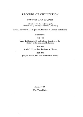 The Two Cities: A Chronicle of Universal History to the Year 1146 A.D., by Otto, Bishop of Freising