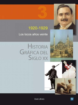 Historia Grafica Del Siglo XX. 1920-1929