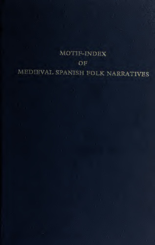 Motif-index of medieval Spanish folk narratives