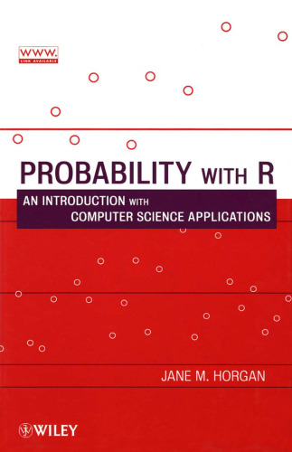 Probability with R: An Introduction with Computer Science Applications