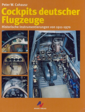 Cockpits deutscher Flugzeug  Historische Instrumentierungen von 1911-1970