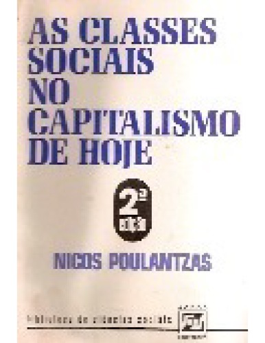 As classes sociais no capitalismo de hoje