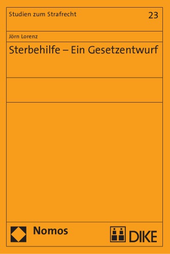 Sterbehilfe – Ein Gesetzentwurf