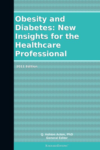 Obesity and diabetes : new insights for the healthcare professional