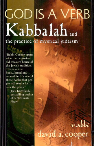 God Is a Verb: Kabbalah and the Practice of Mystical Judaism