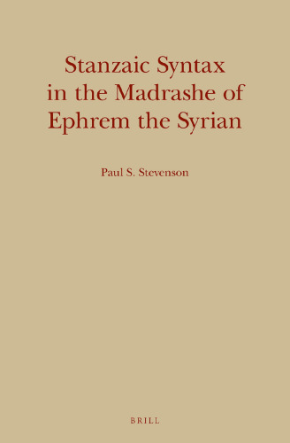 Stanzaic Syntax in the Madrashe of Ephrem the Syrian