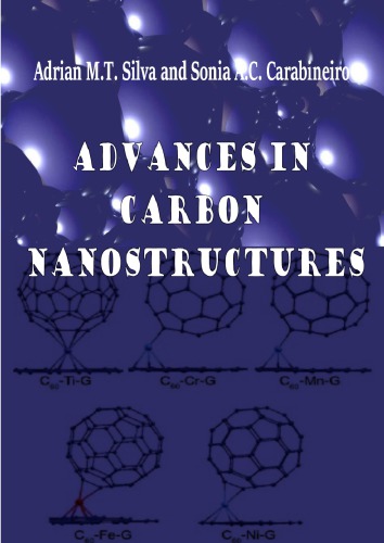 Advances in Carbon Nanostructures