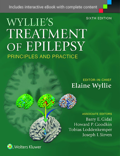 Wyllie’s Treatment of Epilepsy: Principles and Practice