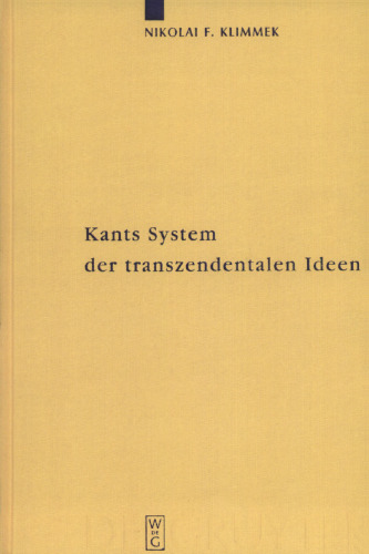 Kants System der transzendentalen Ideen