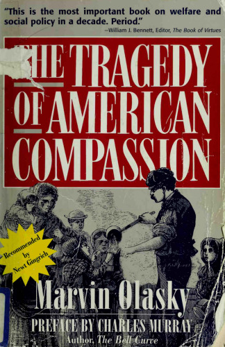 The Tragedy of American Compassion