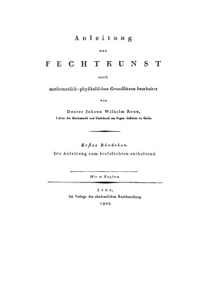 Anleitung zur Fechtkunst nach mathematisch-physikalischen Grundsatzen