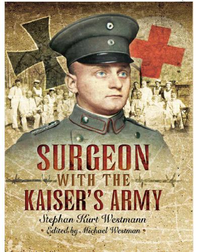 Surgeon with the Kaiser's Army