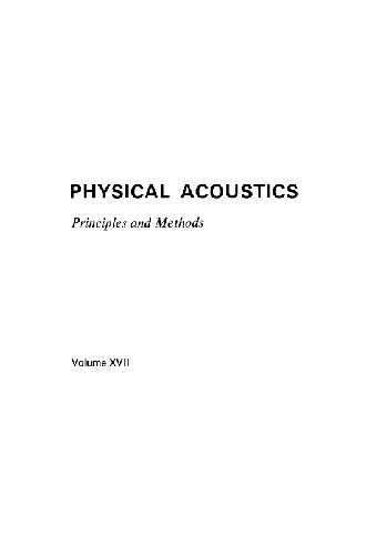 Physical Acoustics: Principles and Methods, Vol. 17