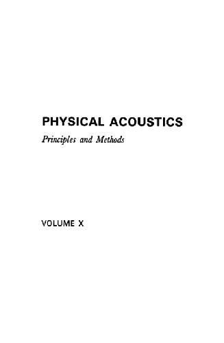 Physical Acoustics: Principles and Methods, Vol. 10