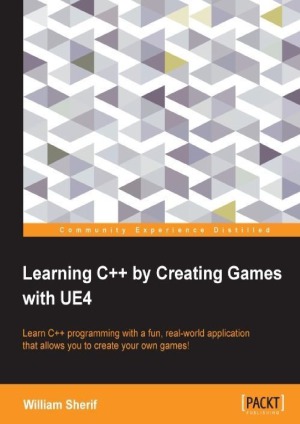 Learning C++ by creating games with UE4