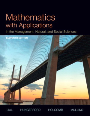 Mathematics with Applications In the Management, Natural and Social Sciences (11th Edition)