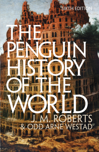 The Penguin History of the World (6th edition)