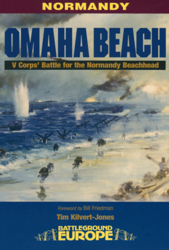 Omaha Beach  V Corps Battle for the Normandy Beachhead