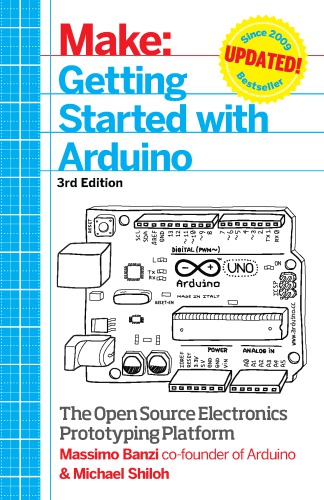 Make  Getting Started with Arduino  The Open Source Electronics Prototyping Platform